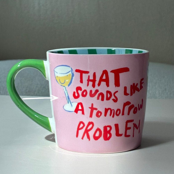 Keramikinis puodelis THAT SOUNDS LIKE A TOMORROW PROBLEM 300ml (su mini broku)