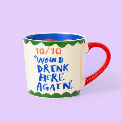 Keramikinis puodelis 10/10 WOULD DRINK HERE AGAIN 300ml