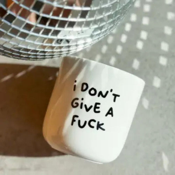Porcelianinis puodelis I DON'T GIVE A FUCK 250ml 10
