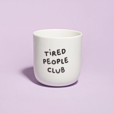 Porcelianinis puodelis TIRED PEOPLE CLUB 250ml