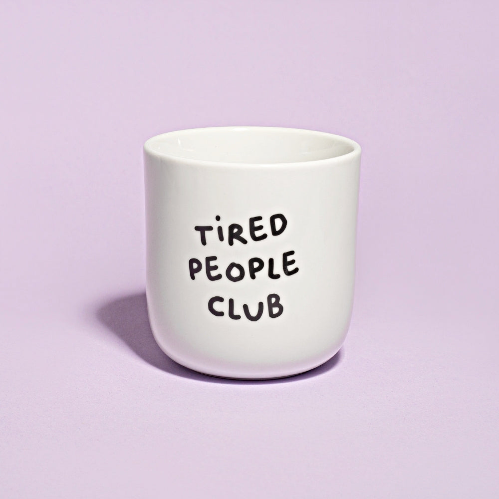 Porcelianinis puodelis TIRED PEOPLE CLUB 250ml
