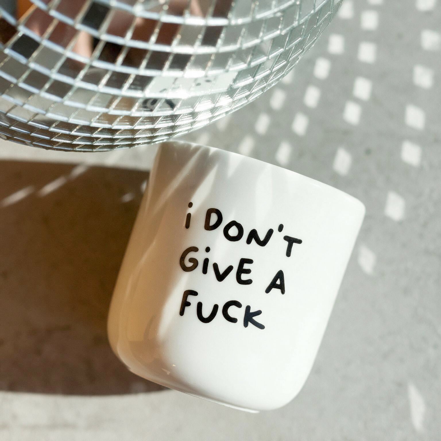 Porcelianinis puodelis I DON'T GIVE A FUCK 250ml