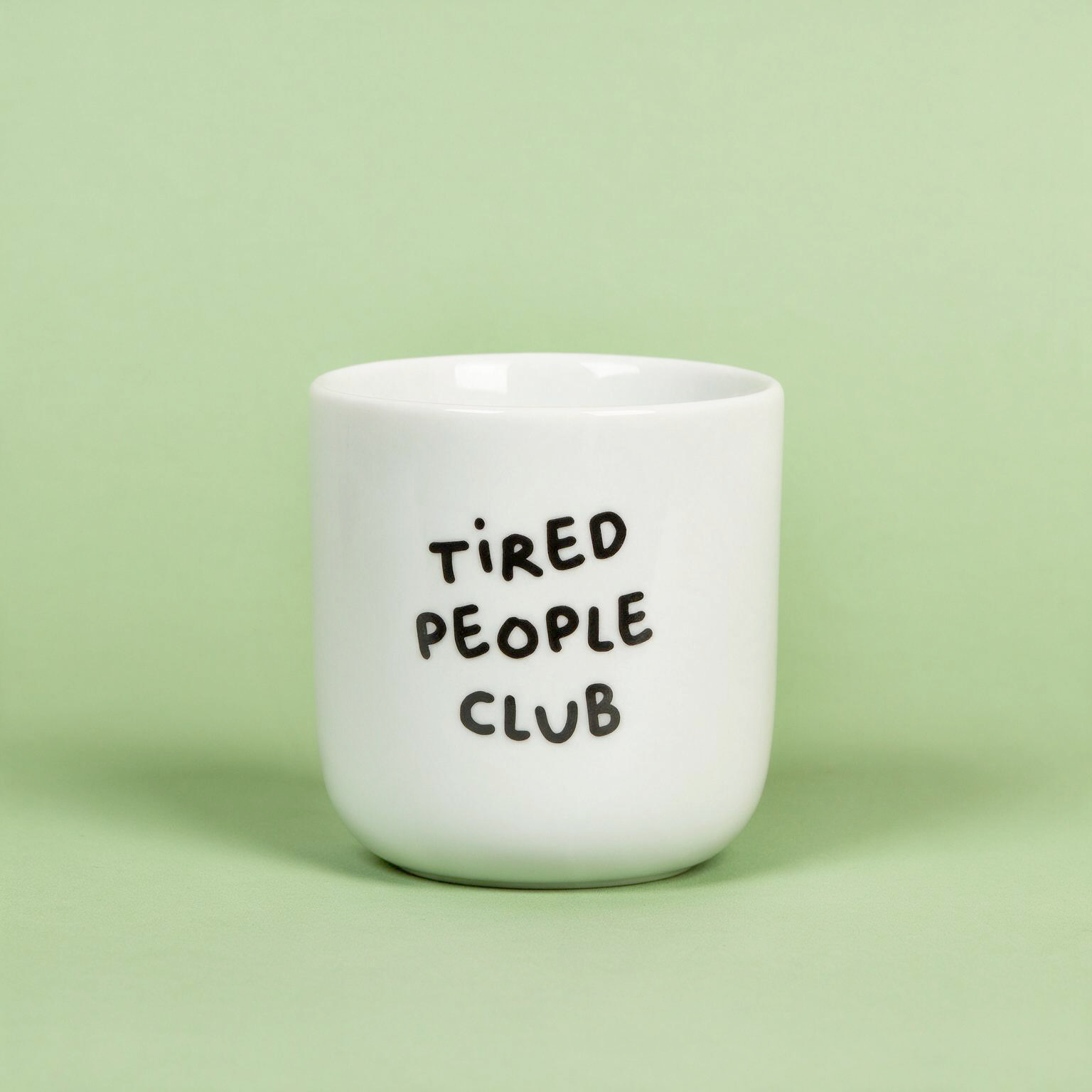 Porcelianinis puodelis TIRED PEOPLE CLUB 250ml