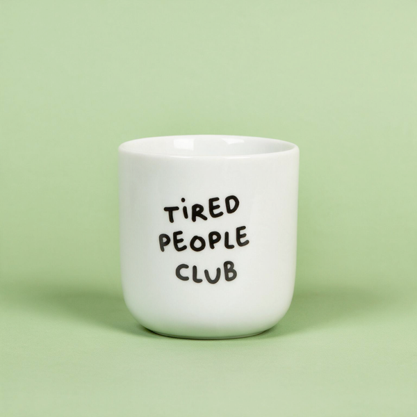 Porcelianinis puodelis TIRED PEOPLE CLUB 250ml